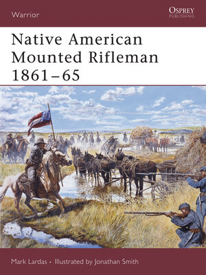 cover image of Native American Mounted Rifleman 1861&#8211;65